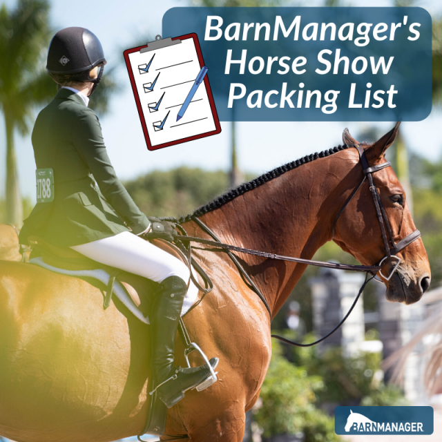 horse show packing list barnmanager